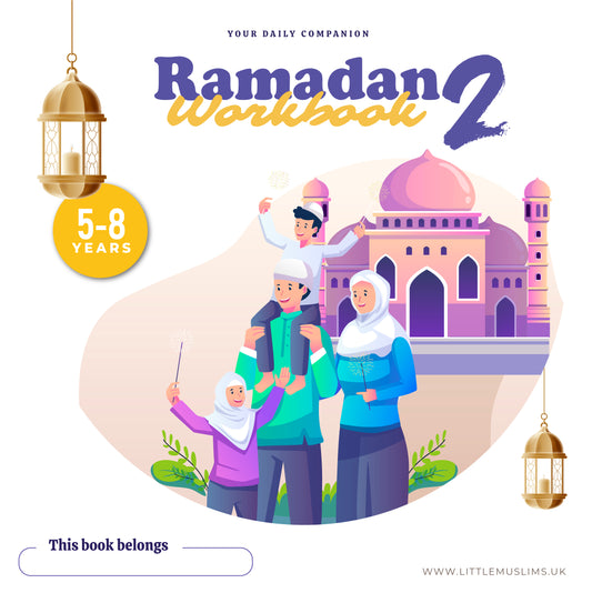 The Ramadan Workbook 2 (5-8 years)